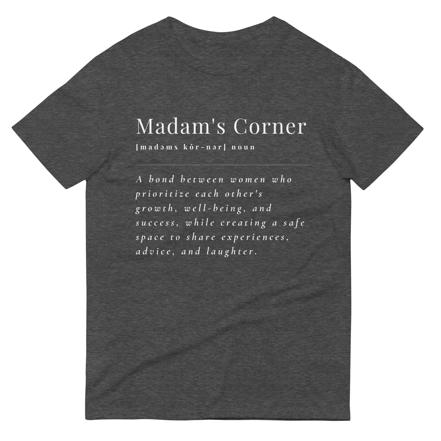 Madam's Corner Meaning