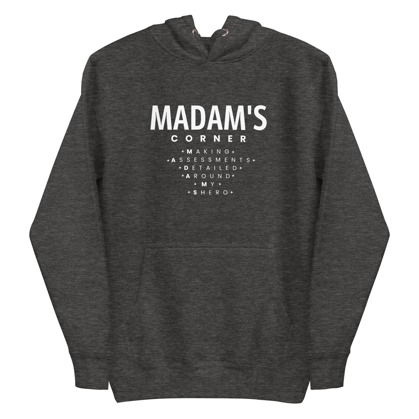 M.A.D.A.M.S Hoodie