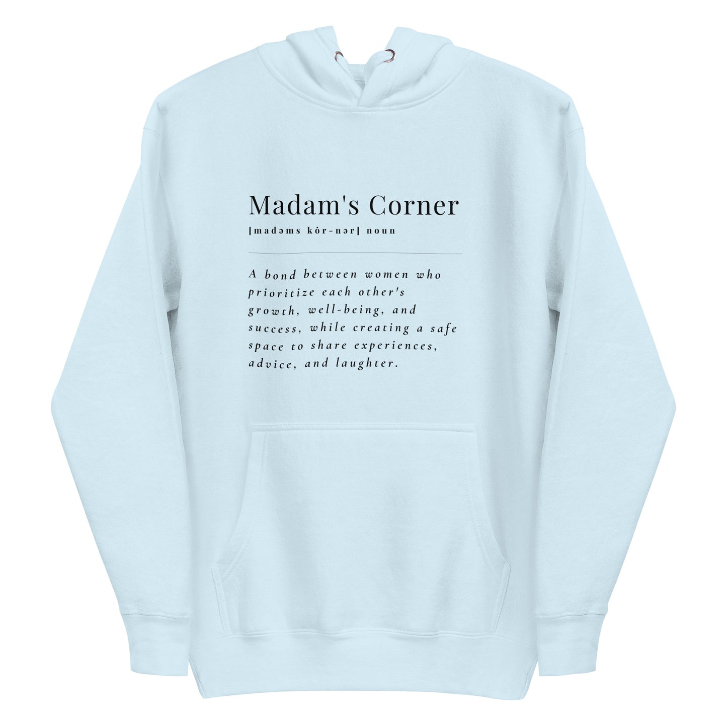 Madam's Corner Meaning Hoodie