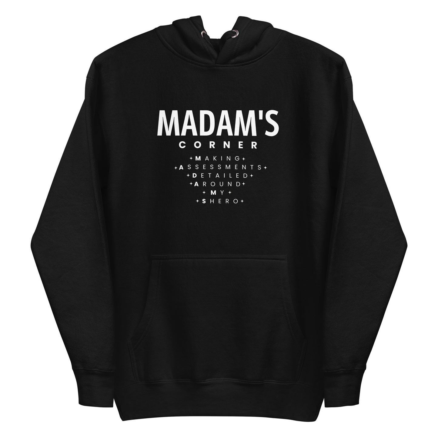 M.A.D.A.M.S Hoodie