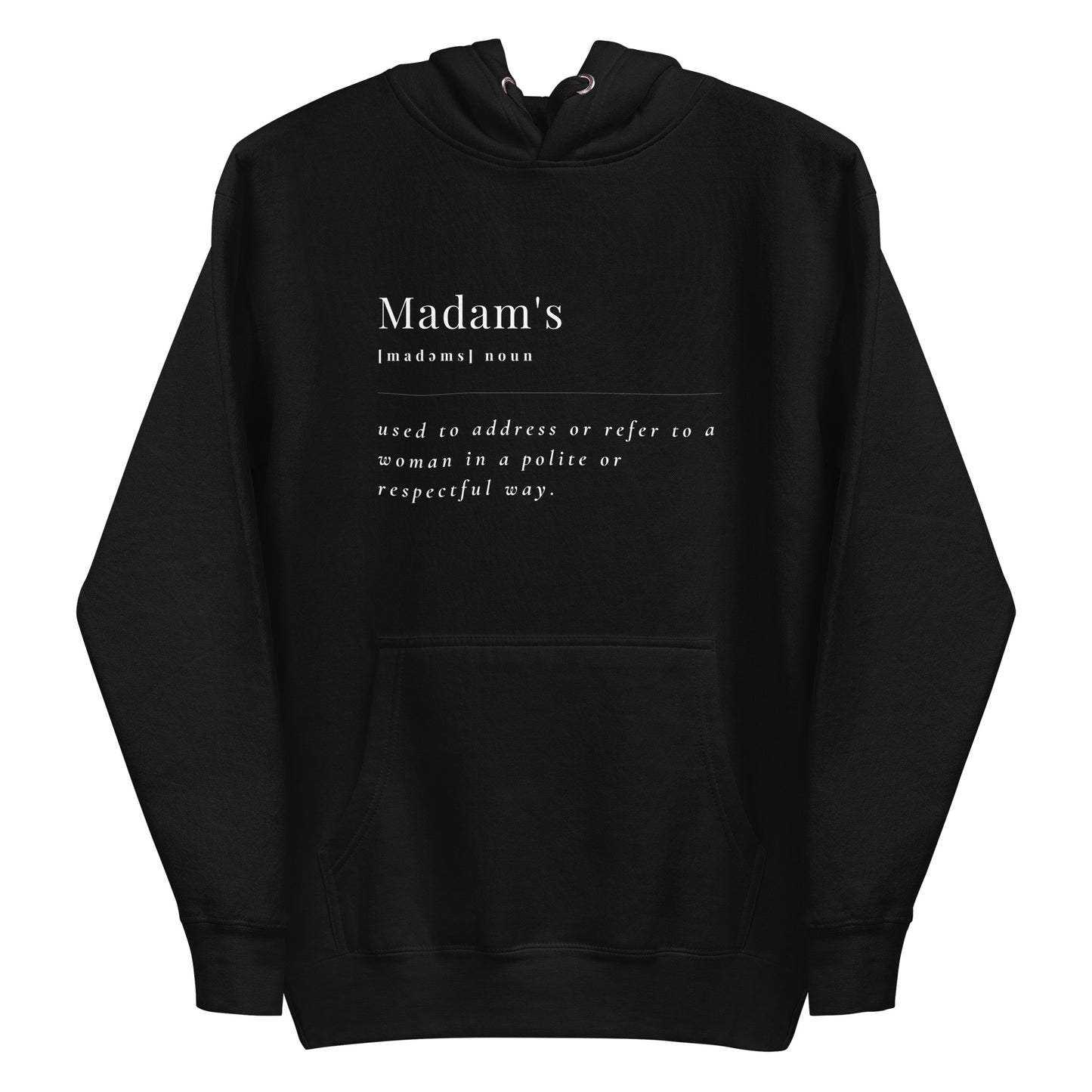 Madam's Meaning Hoodie