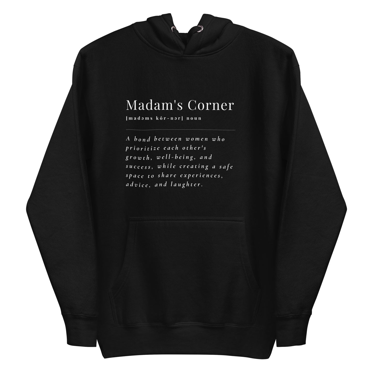 Madam's Corner Meaning Hoodie
