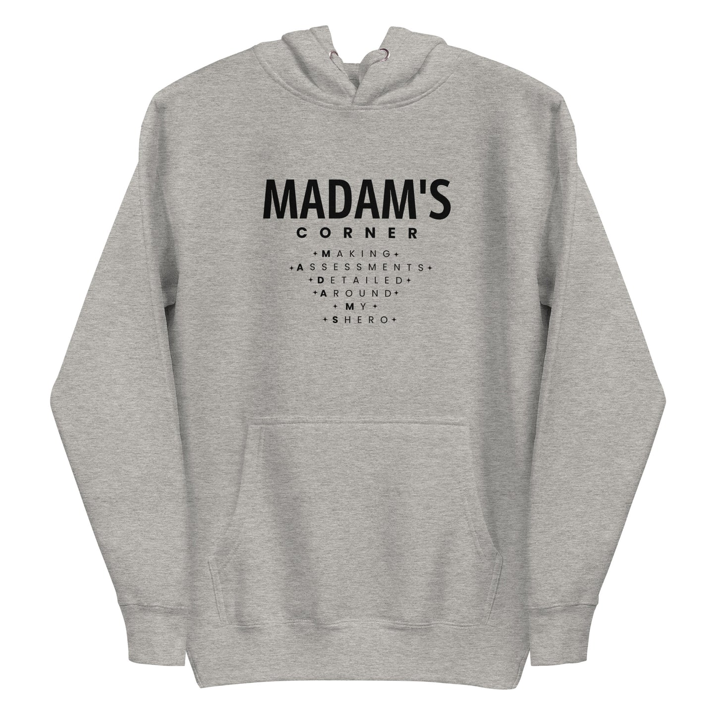 M.A.D.A.M.S Hoodie