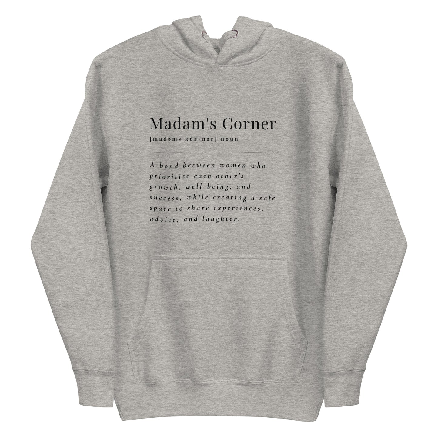 Madam's Corner Meaning Hoodie