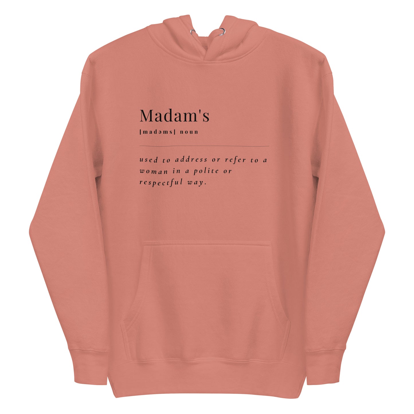 Madam's Meaning Hoodie