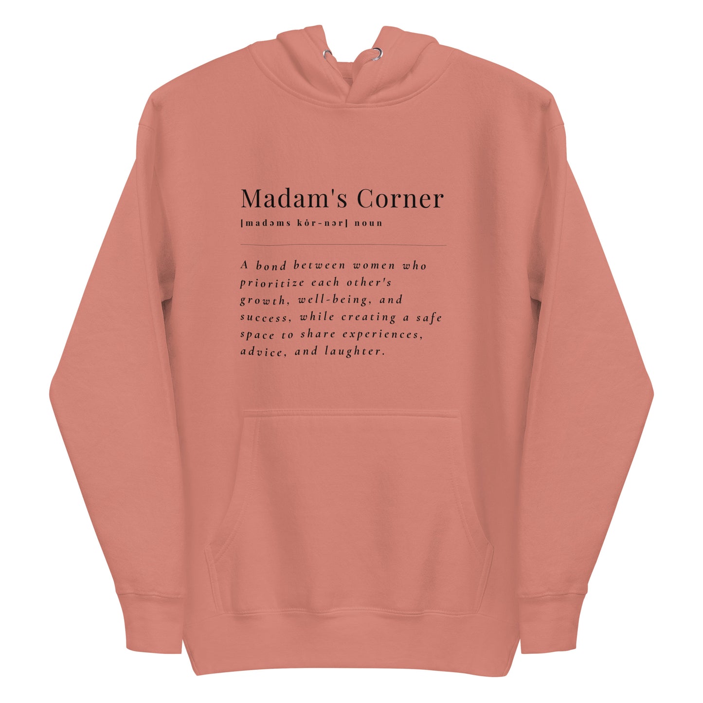 Madam's Corner Meaning Hoodie