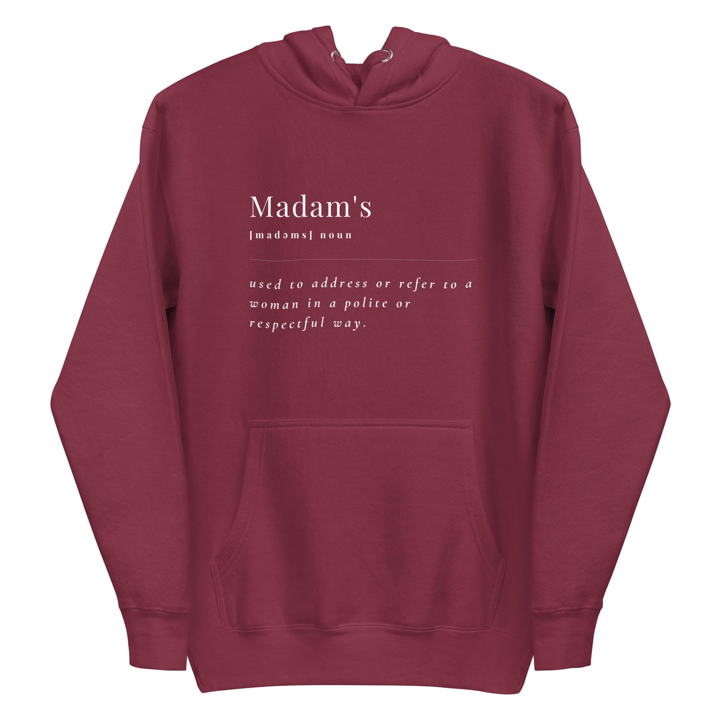 Madam's Meaning Hoodie