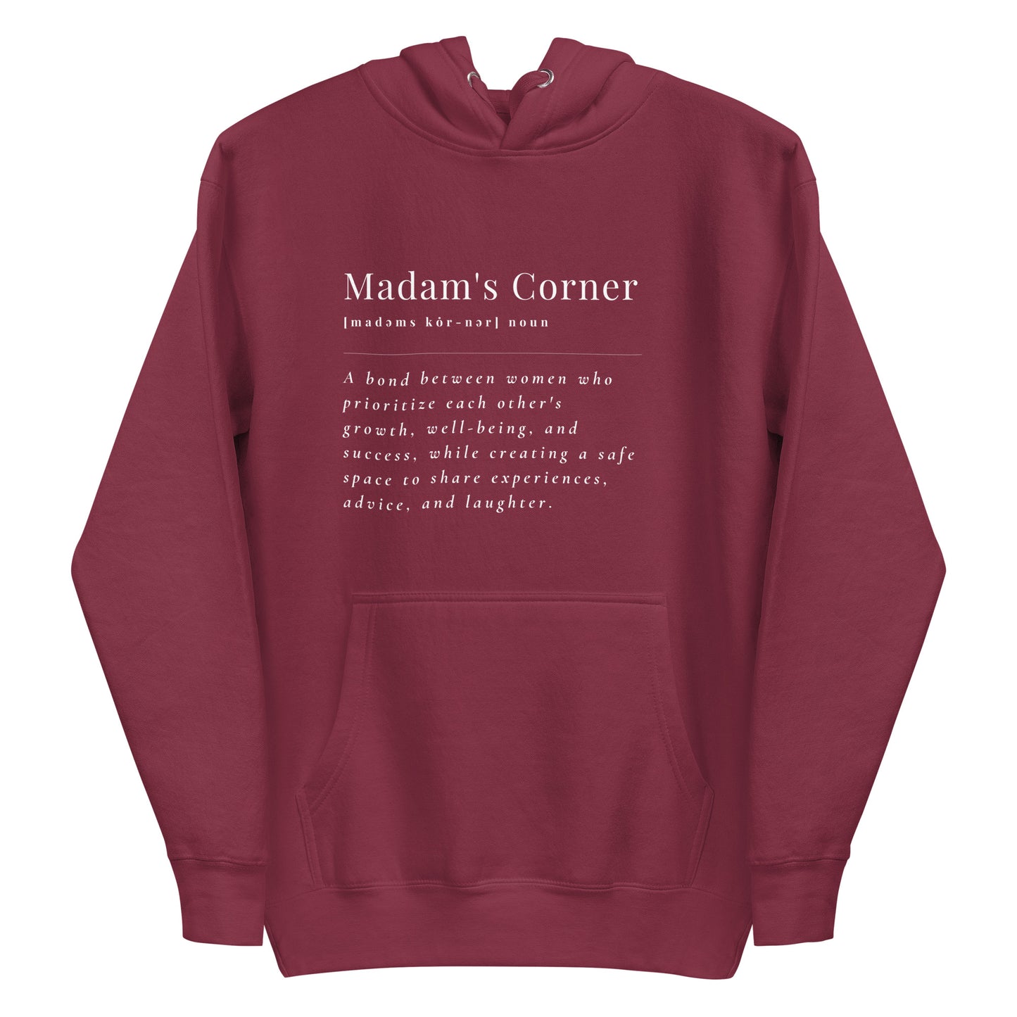 Madam's Corner Meaning Hoodie