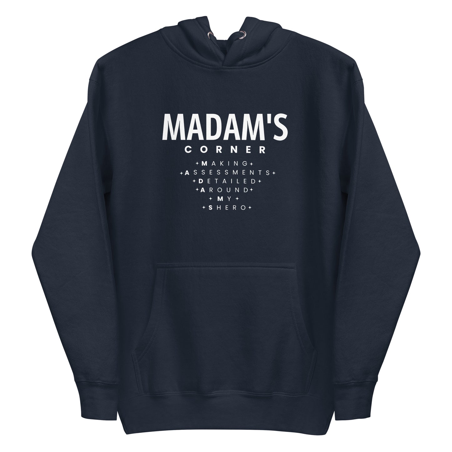 M.A.D.A.M.S Hoodie