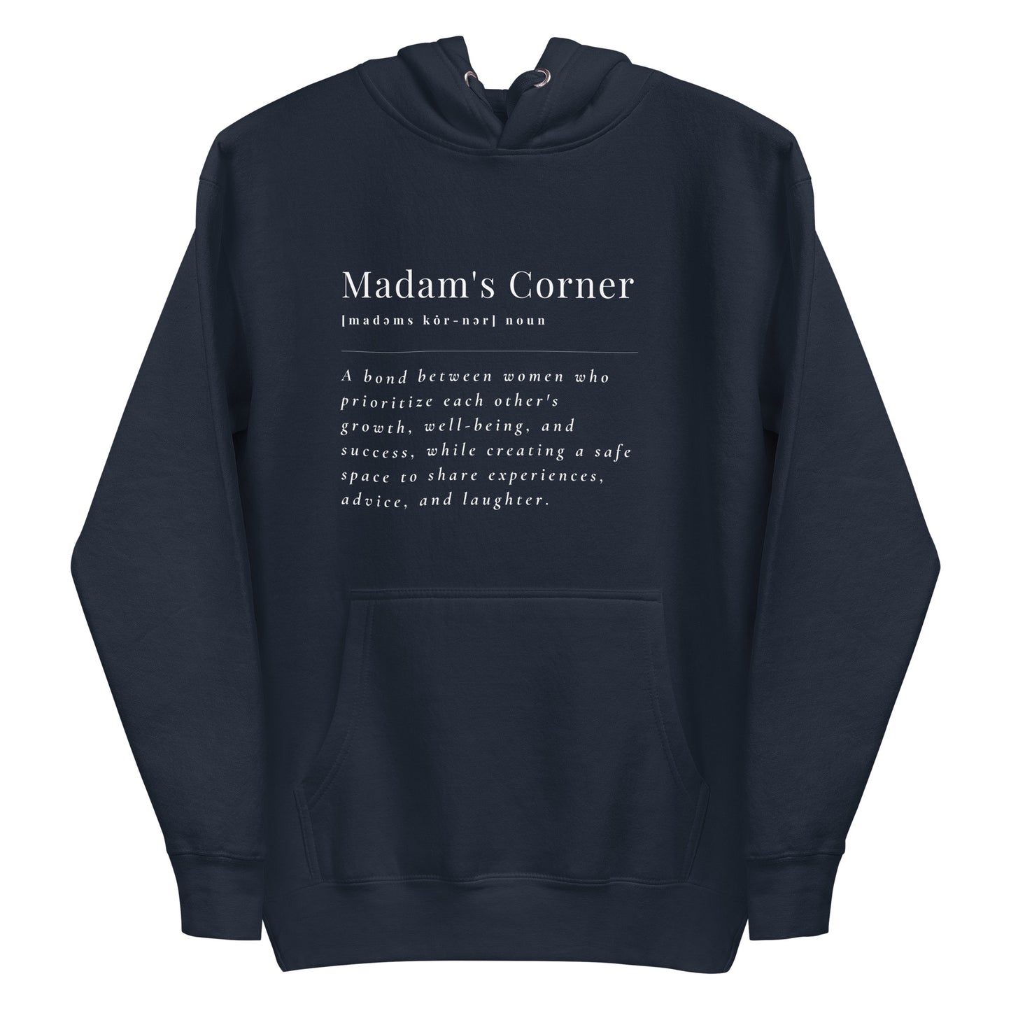 Madam's Corner Meaning Hoodie