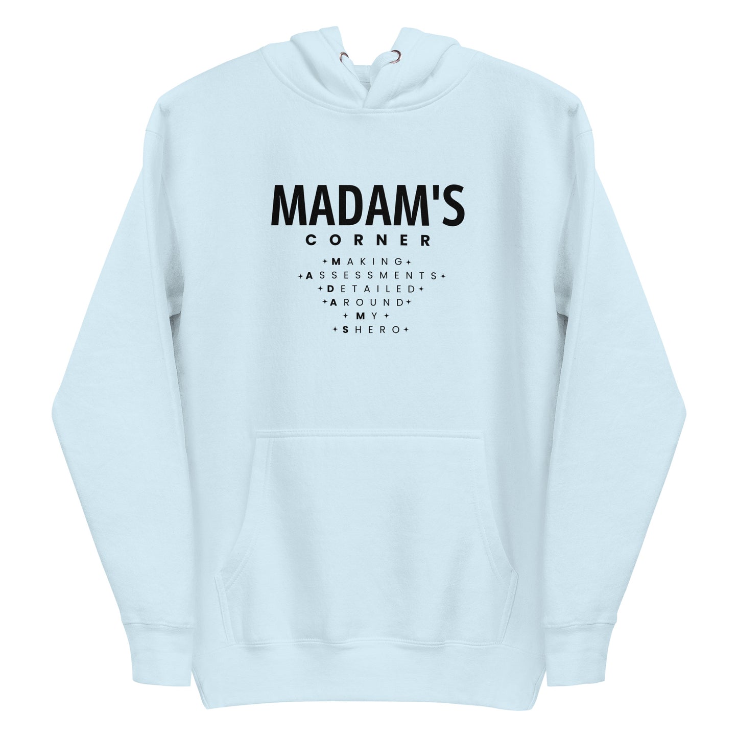 M.A.D.A.M.S Hoodie