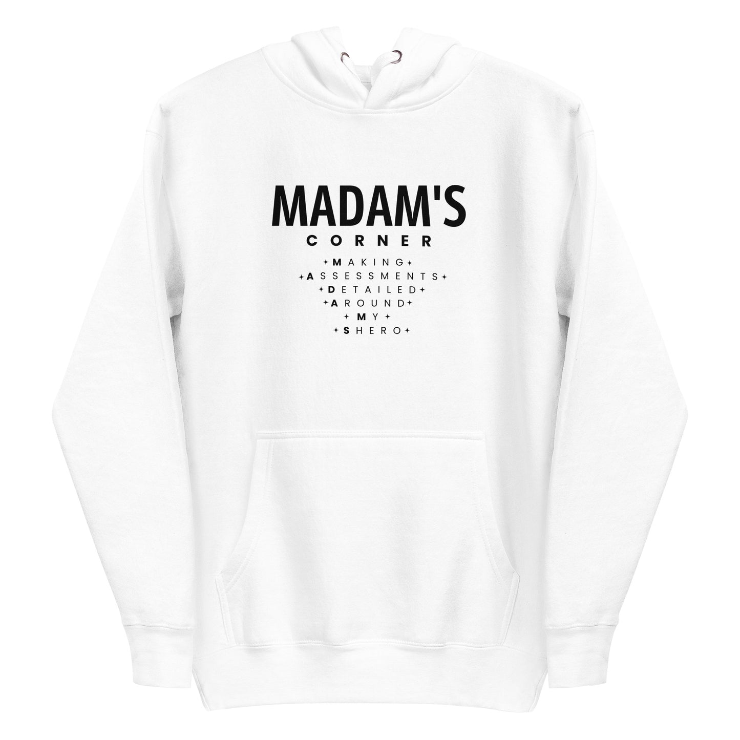 M.A.D.A.M.S Hoodie